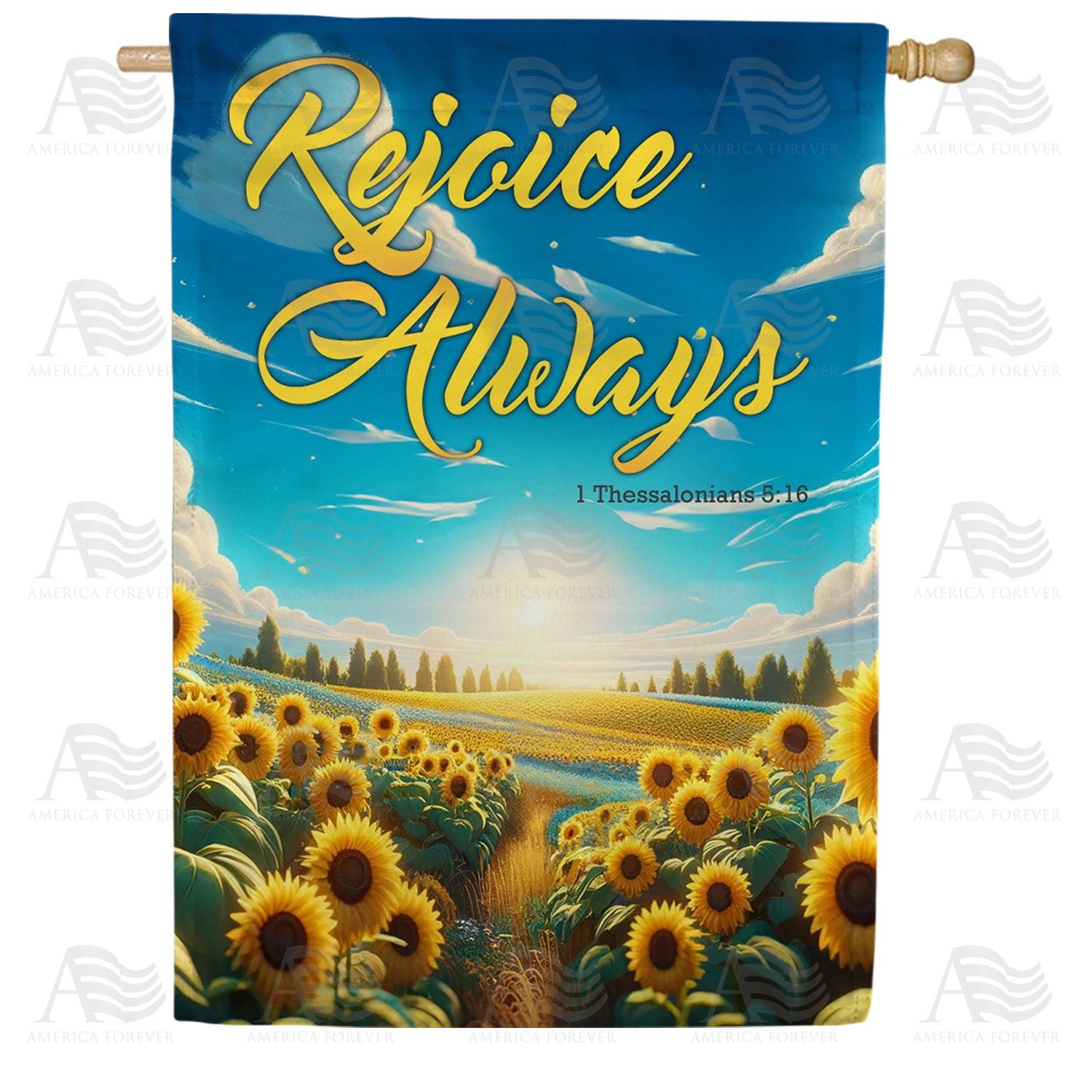 Rejoice Always Sunflowers Double Sided House Flag